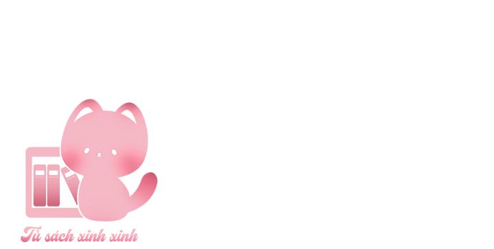 A Nào, Ngậm Thìa Vàng Nhé? - Chap 23