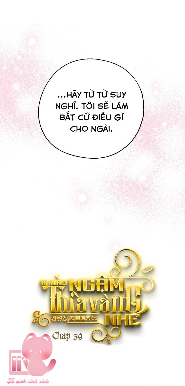 A Nào, Ngậm Thìa Vàng Nhé? - Chap 39