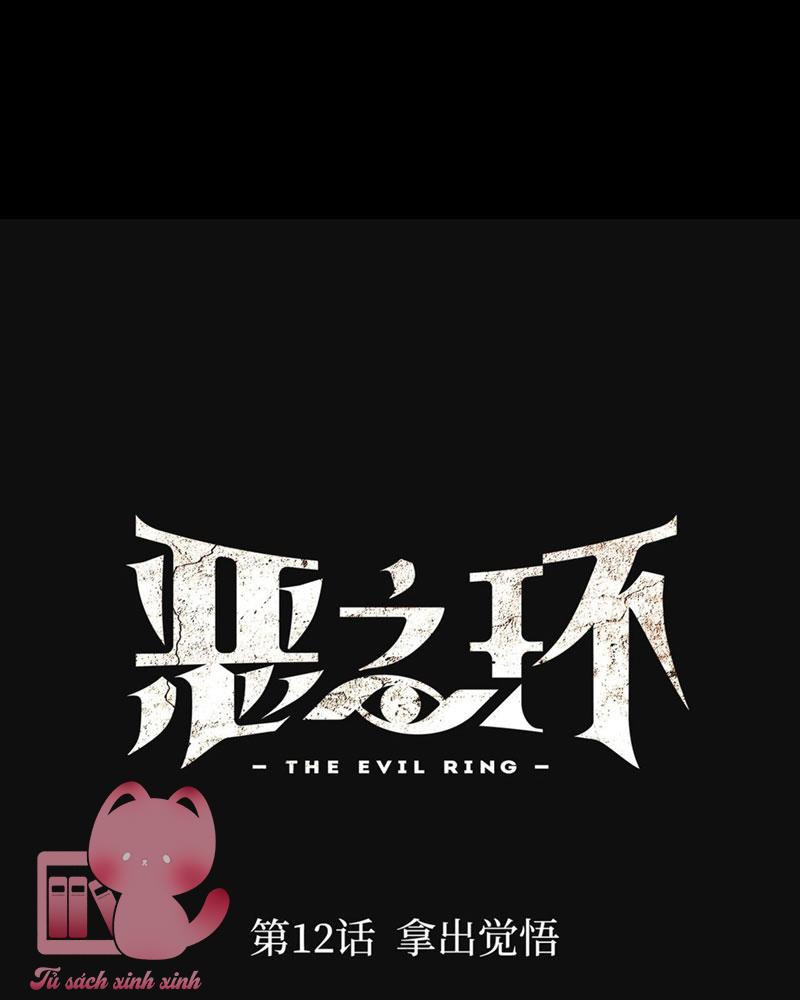 Ác Chi Hoàn - Chap 12