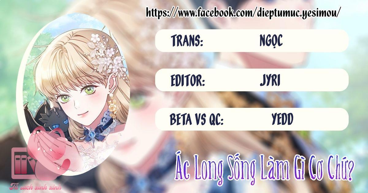 Ác Long Sống Làm Gì Cơ Chứ? - Chap 39
