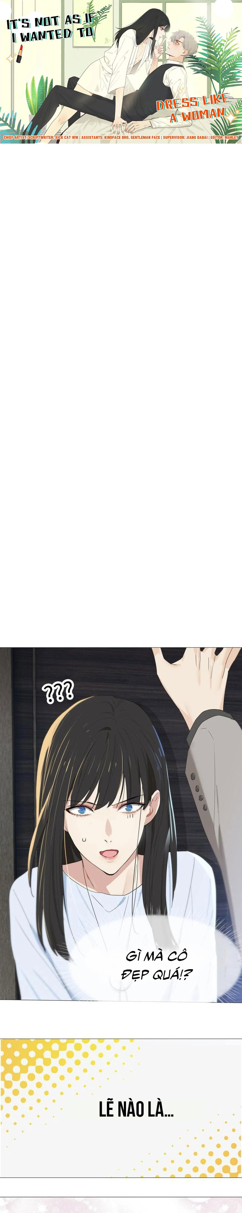 Ai Thèm Mặc Đồ Như Phụ Nữ Chứ! - Chap 2