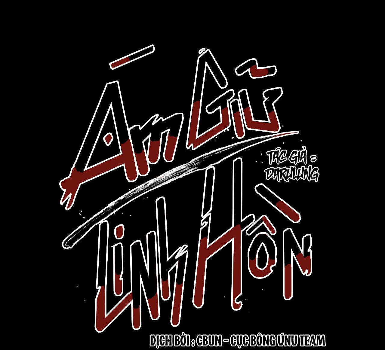 Ám Giữ Linh Hồn - Chap 13