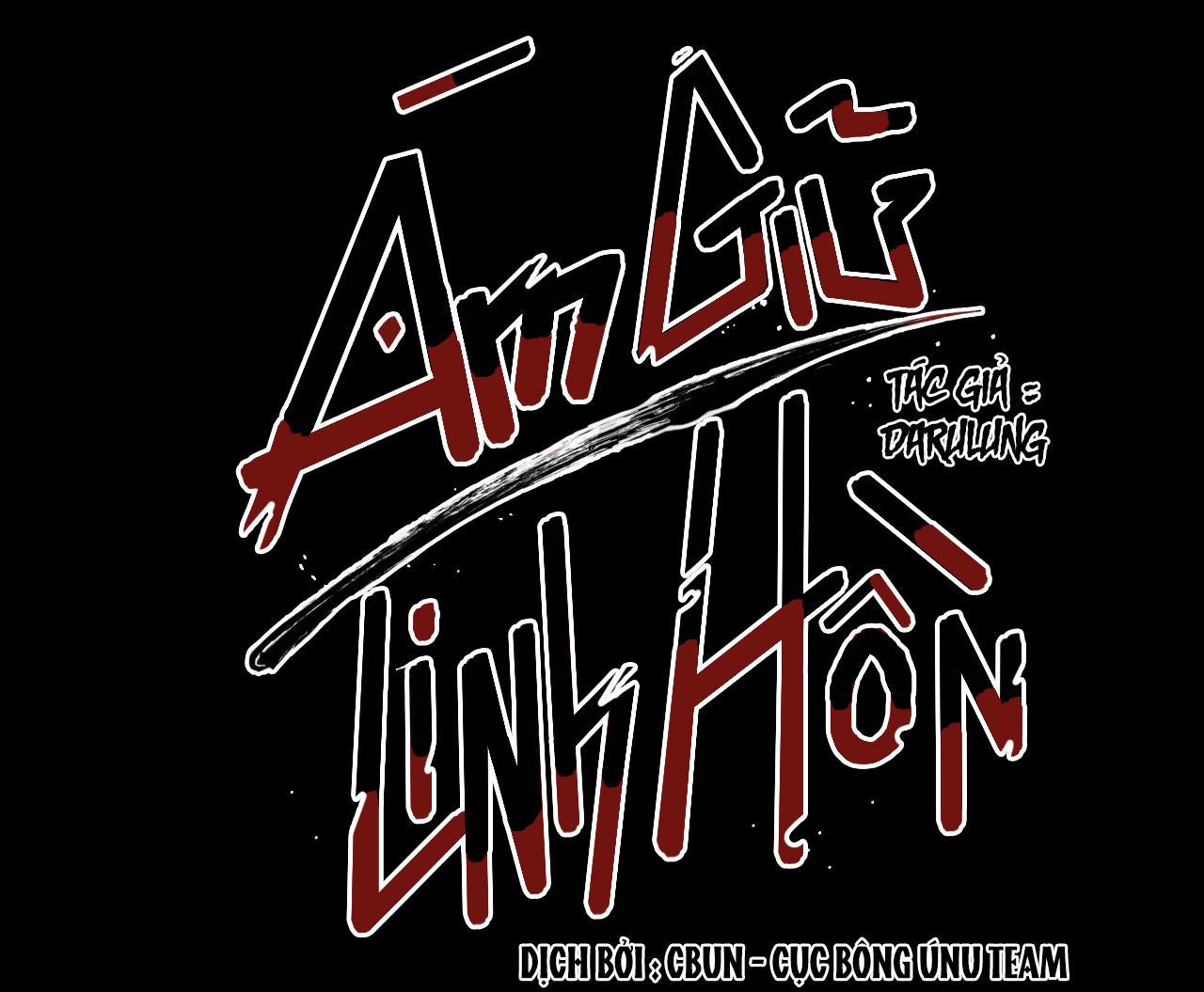 Ám Giữ Linh Hồn - Chap 16