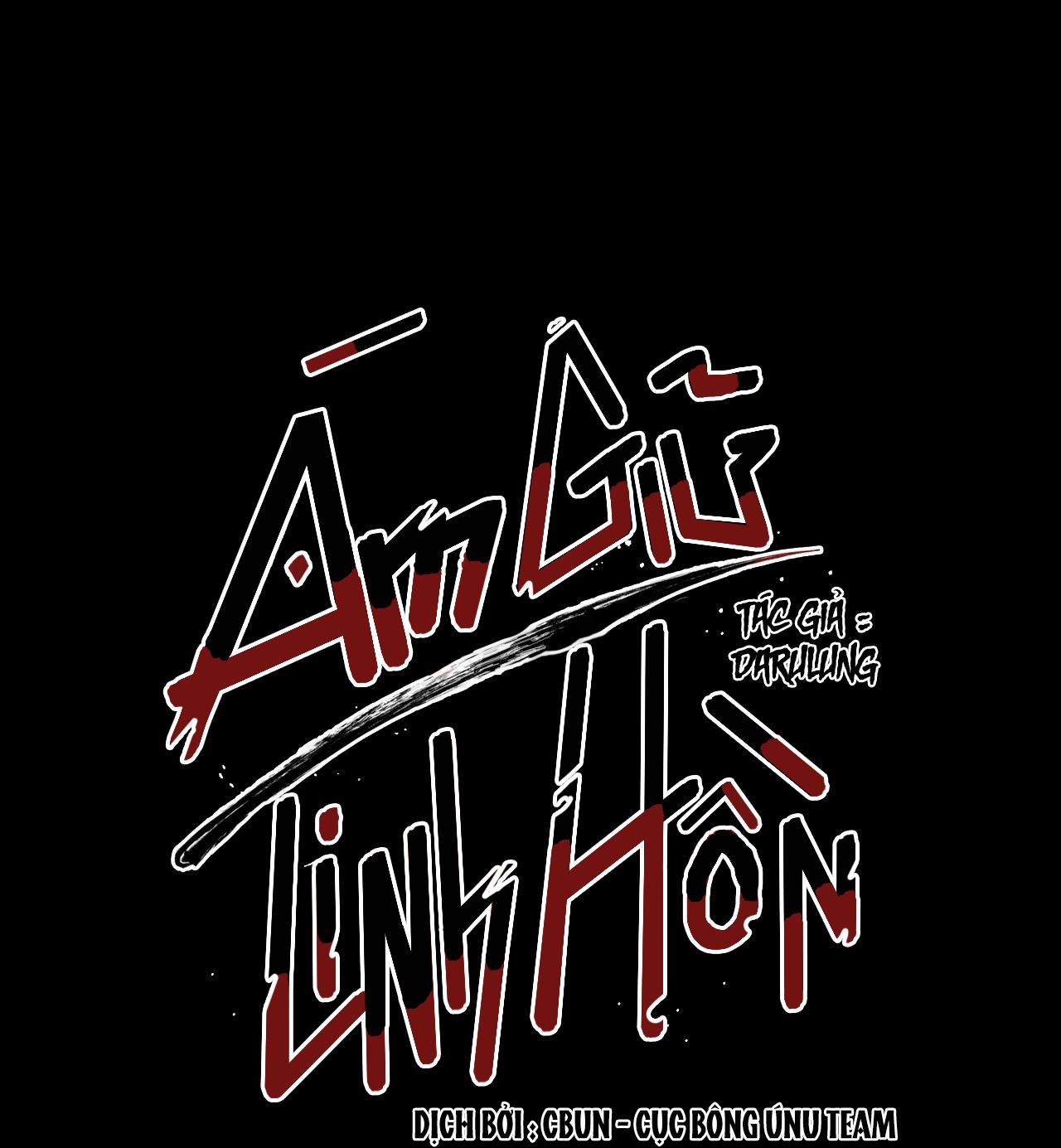 Ám Giữ Linh Hồn - Chap 22