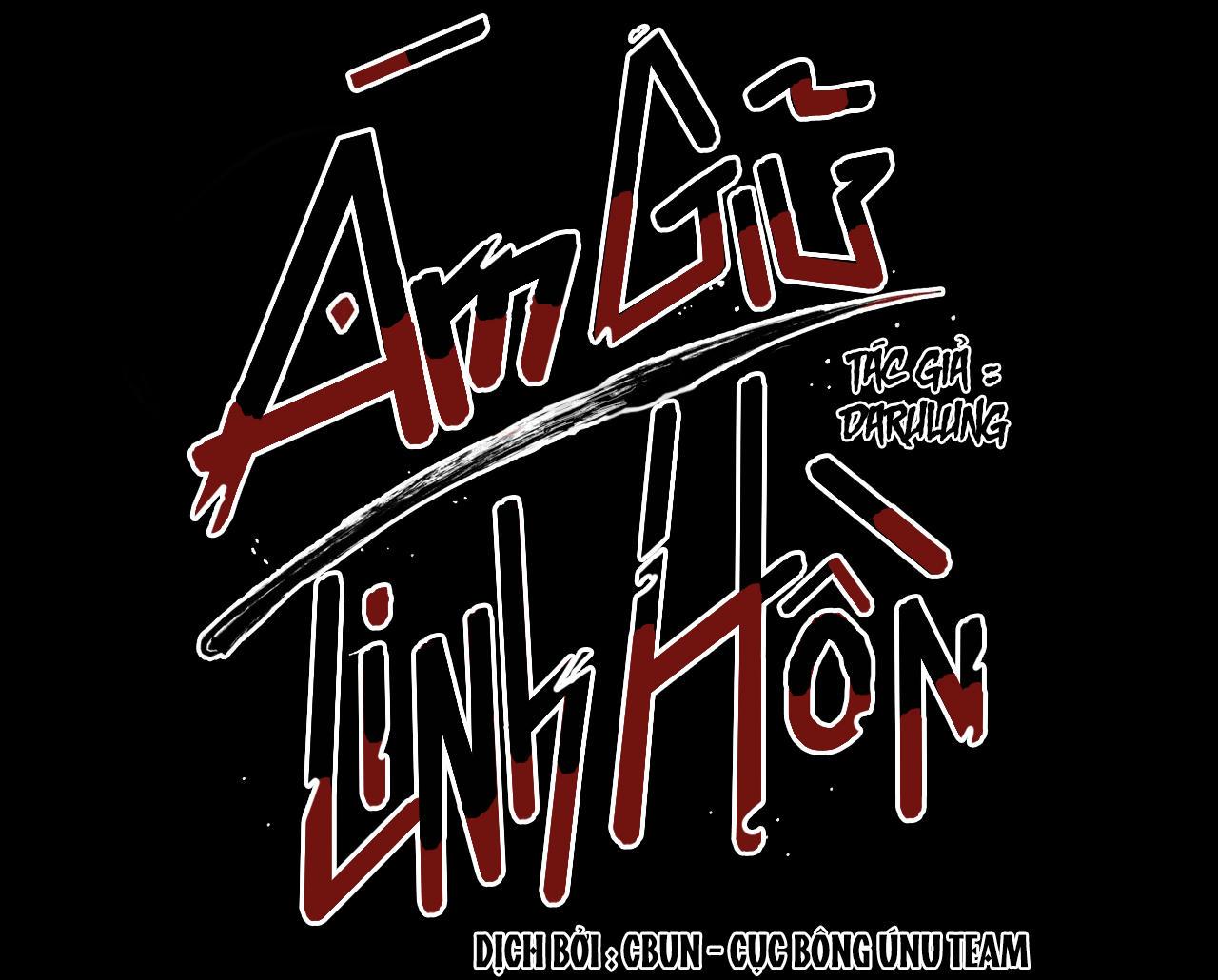 Ám Giữ Linh Hồn - Chap 6