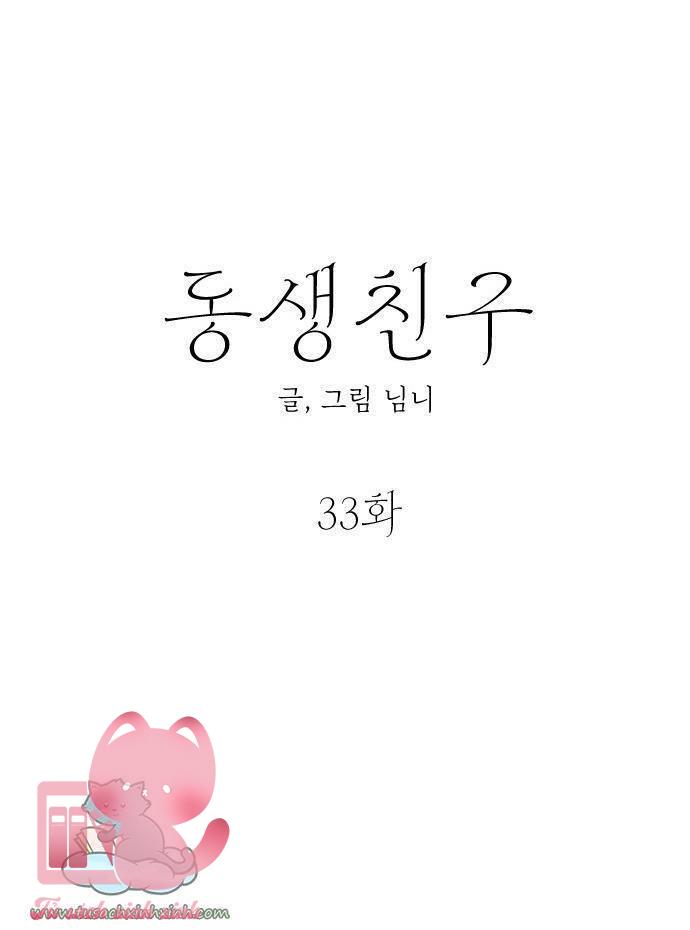 Bạn Của Em Trai - Chap 33