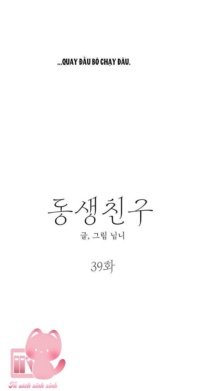 Bạn Của Em Trai - Chap 39