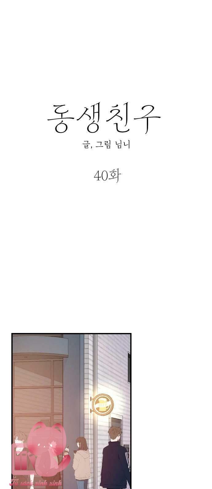 Bạn Của Em Trai - Chap 40