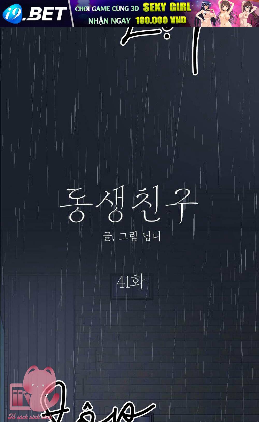 Bạn Của Em Trai - Chap 41