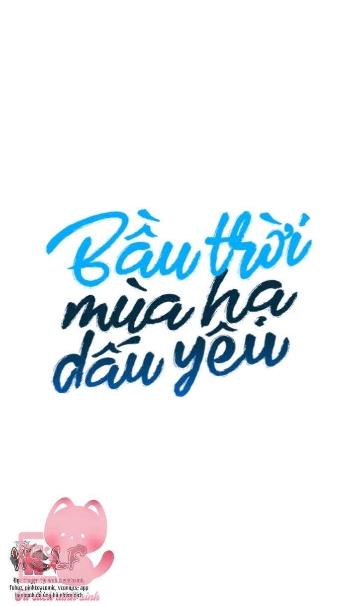 Bầu Trời Mùa Hạ Dấu Yêu - Chap 4