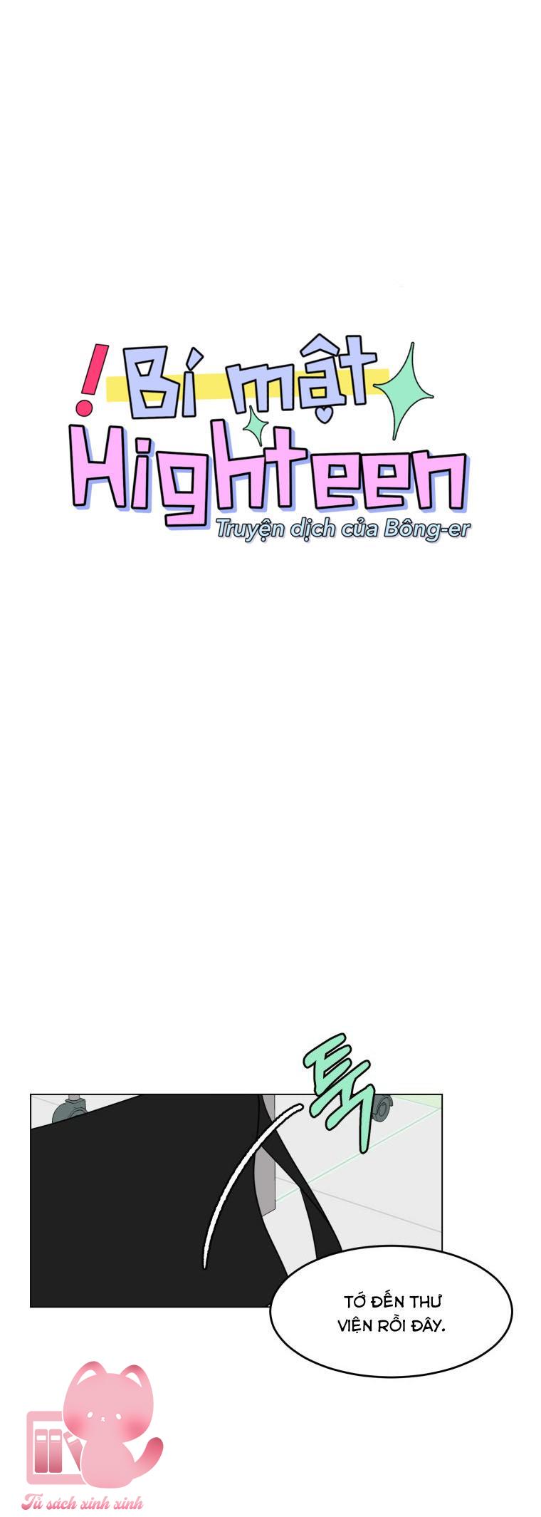Bí Mật Highteen - Chap 22