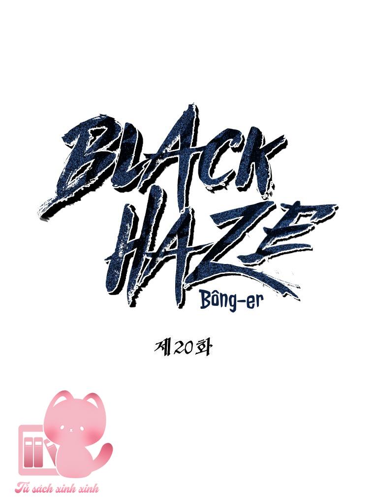 Black Haze - Chap 20
