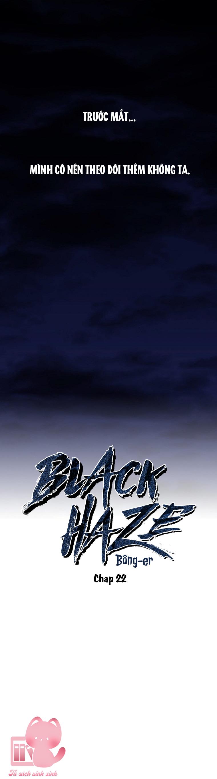 Black Haze - Chap 22