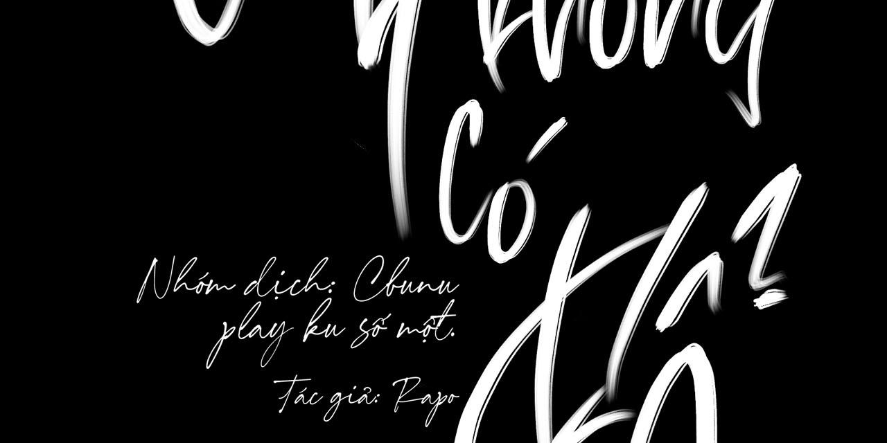 Cây Không Có Rễ - Chap 10