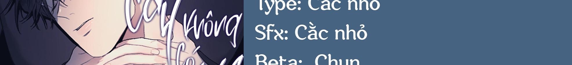 Cây Không Có Rễ - Chap 2