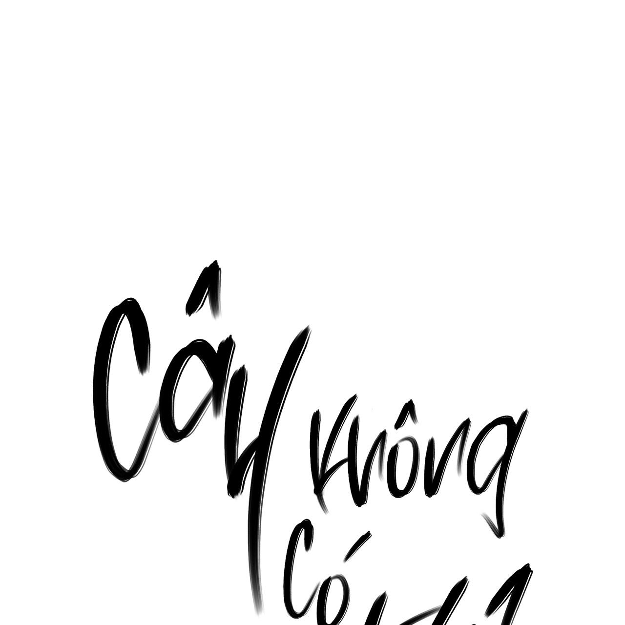 Cây Không Có Rễ - Chap 21