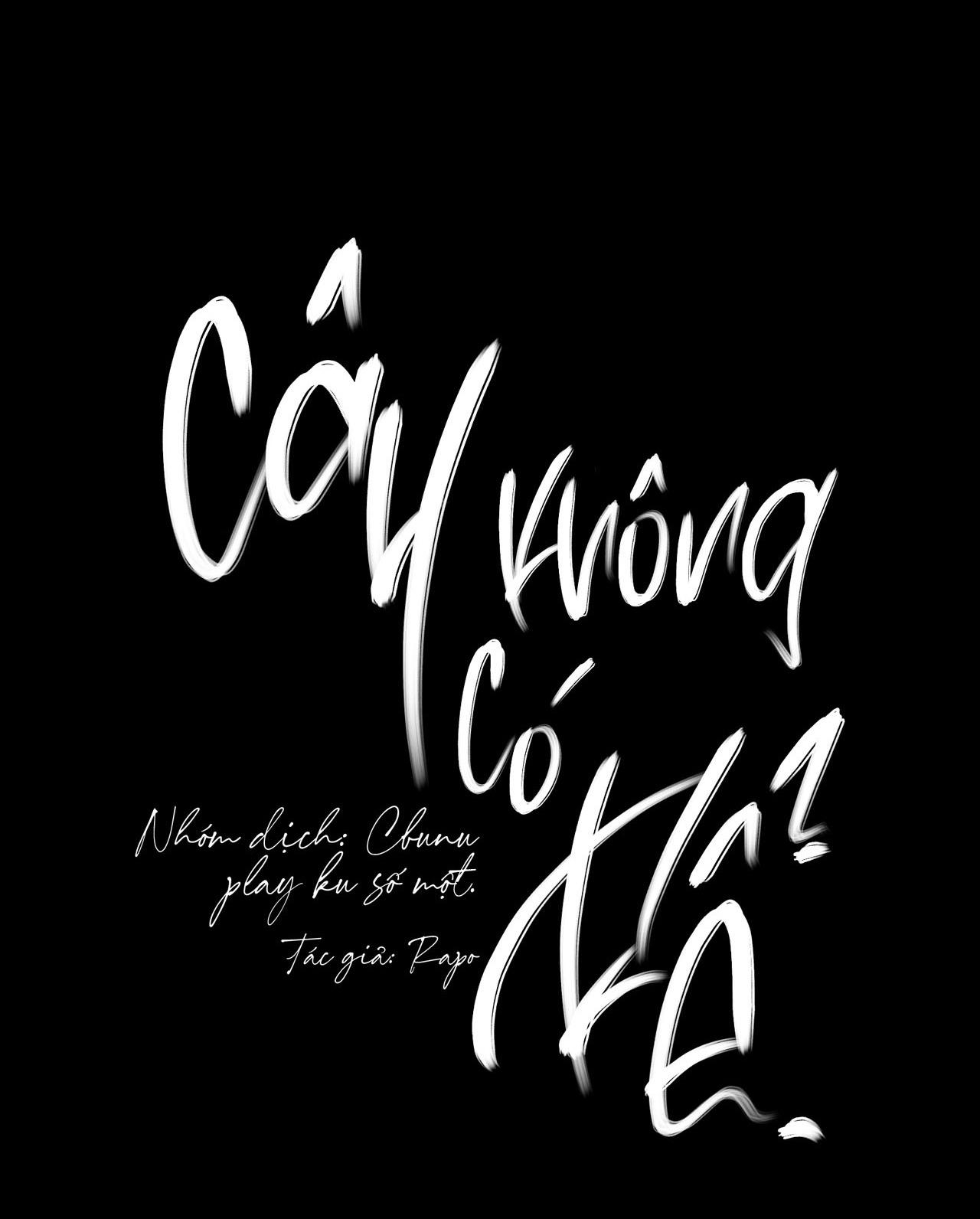 Cây Không Có Rễ - Chap 26