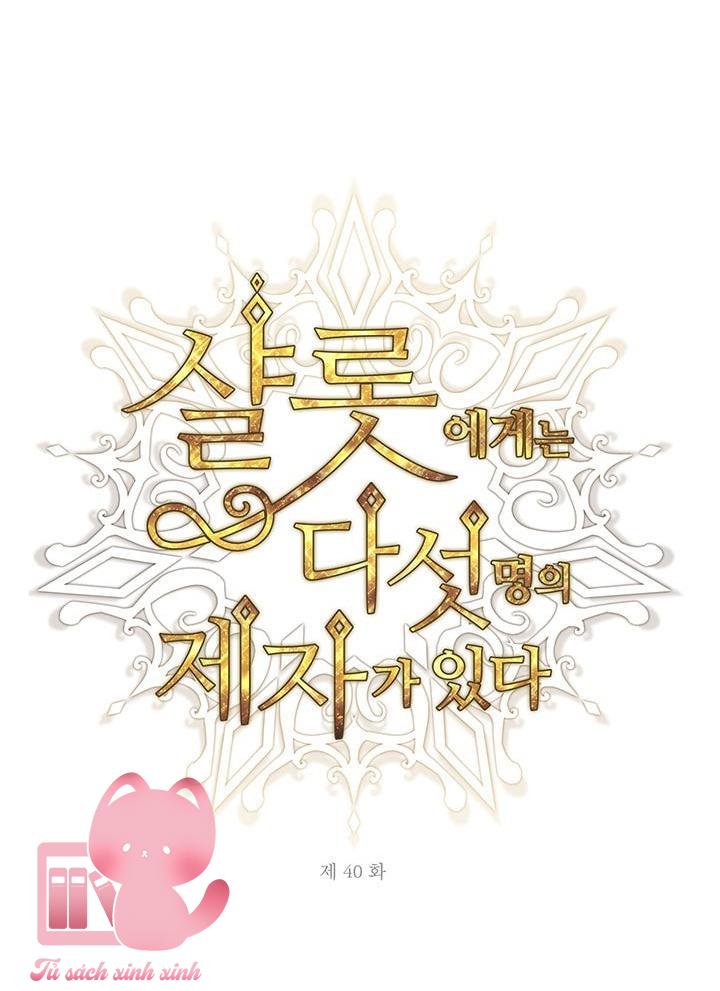 Charlotte Và Ngũ Đại Đồ Đệ - Chap 40