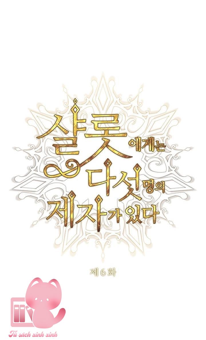 Charlotte Và Ngũ Đại Đồ Đệ - Chap 6