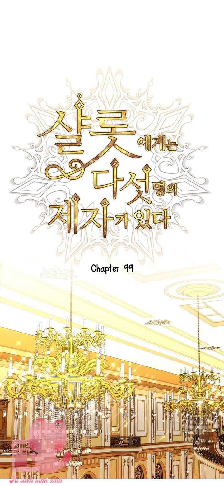 Charlotte Và Ngũ Đại Đồ Đệ - Chap 99