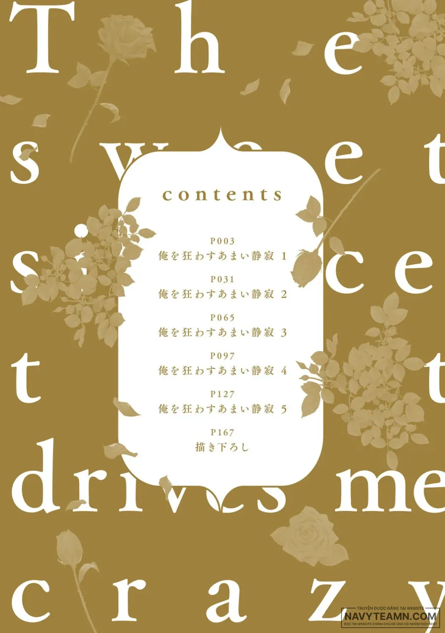 Chính Em Là Sự Tĩnh Lặng Ngọt Ngào Khiến Anh Phát Cuồng - Chap 1