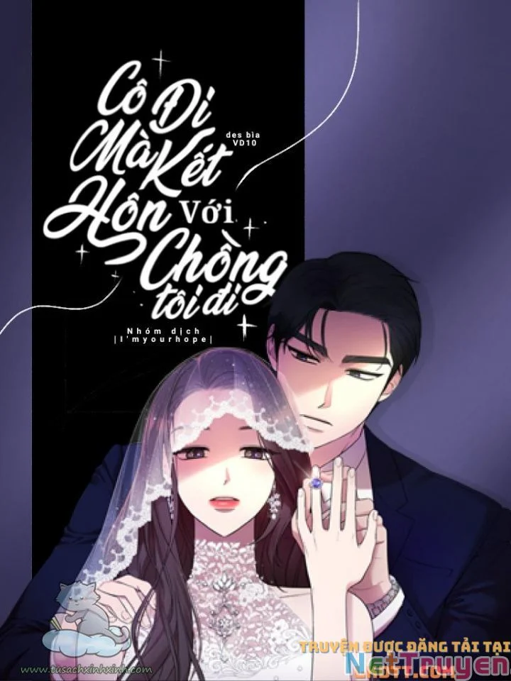 Cô Đi Mà Kết Hôn Với Chồng Của Tôi Đi - Chap 30