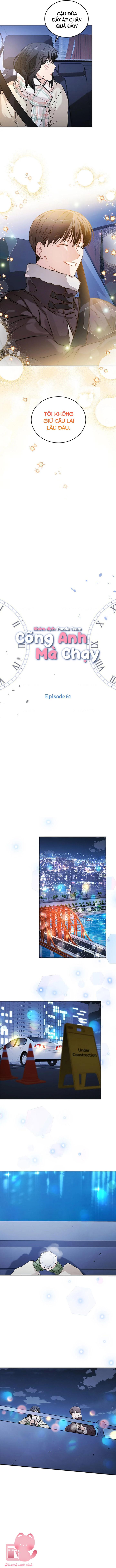 Cõng Anh Mà Chạy - Chap 61