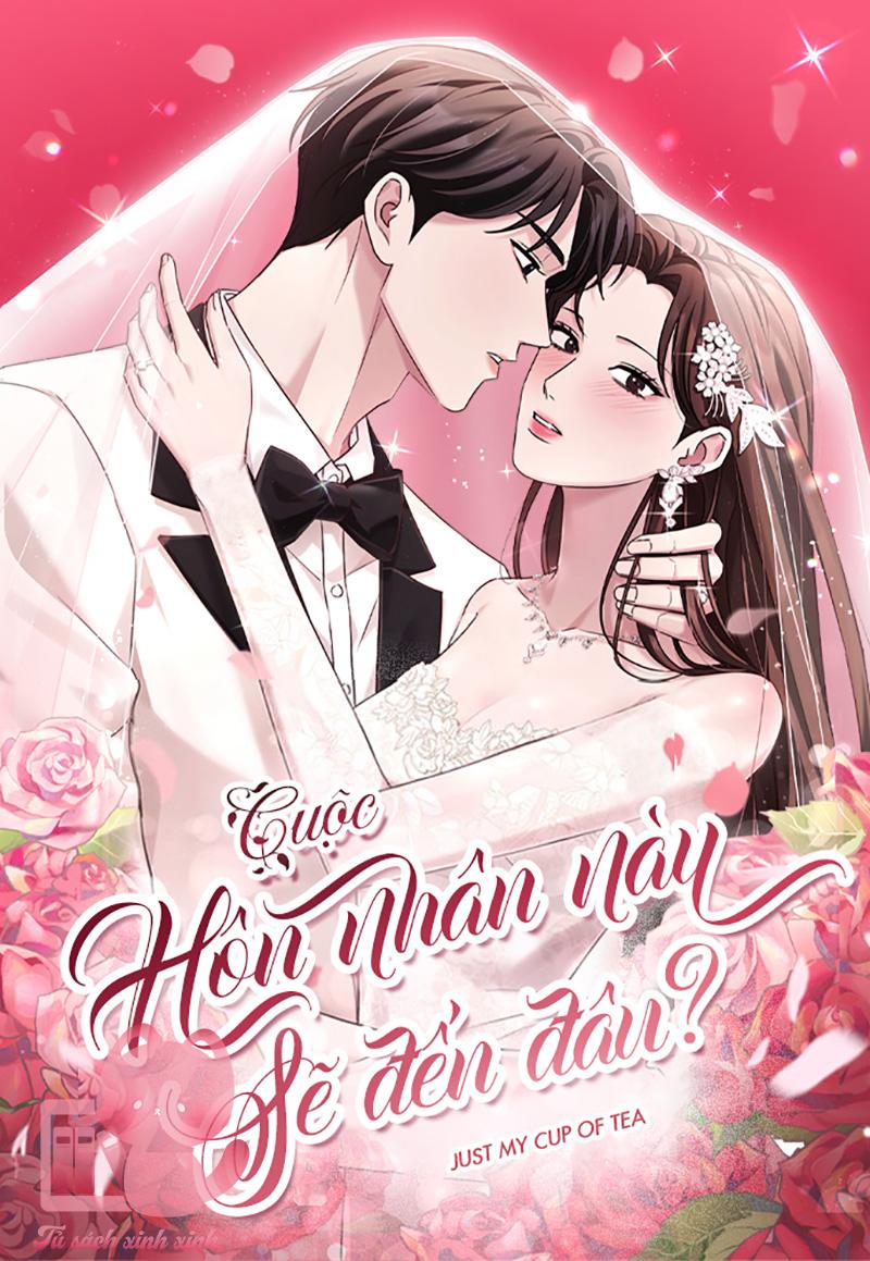 Cuộc Hôn Nhân Này Sẽ Đến Đâu - Chap 5