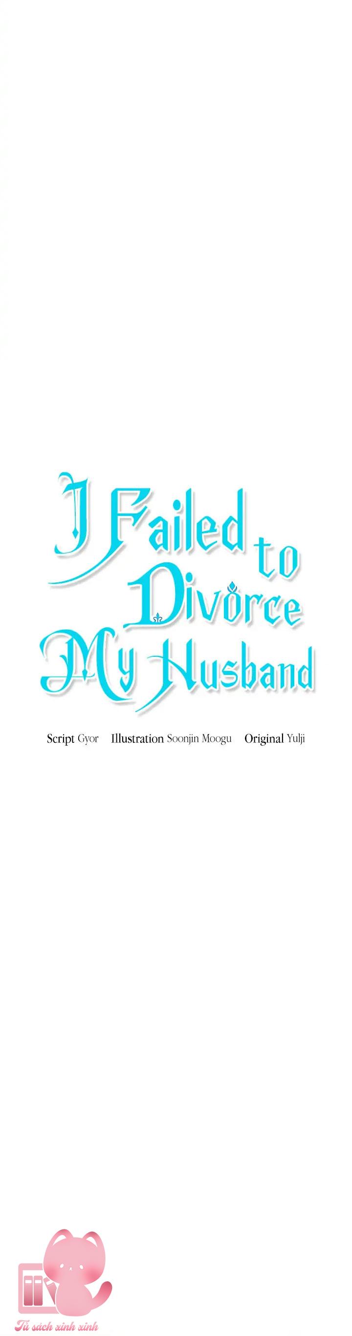 Cuộc Ly Hôn Với Chồng Tôi Đã Thất Bại - Chap 56