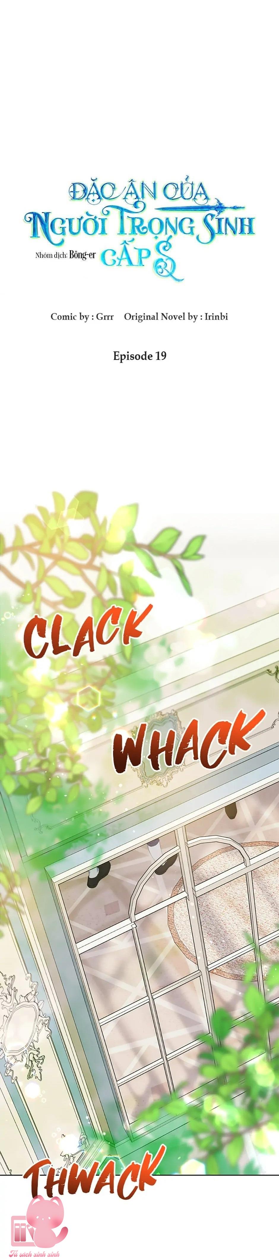 Đặc Ân Của Người Trọng Sinh Cấp S - Chap 19