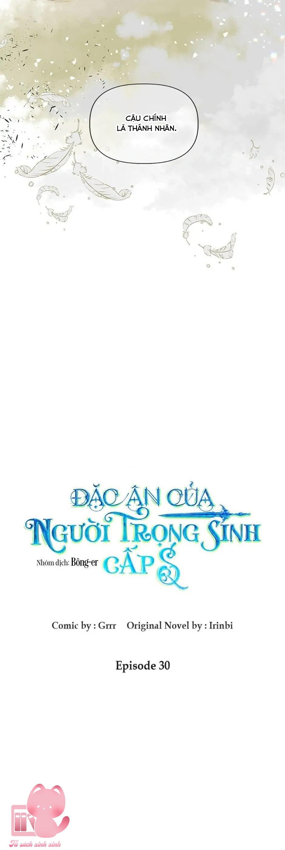 Đặc Ân Của Người Trọng Sinh Cấp S - Chap 30