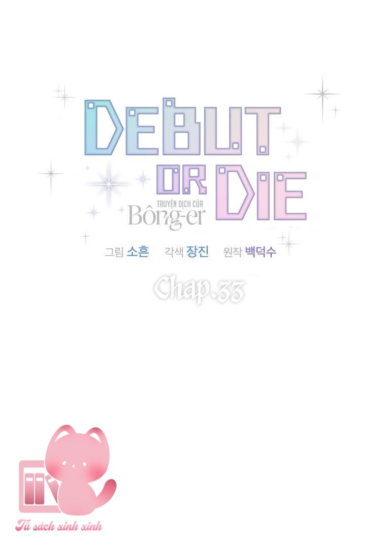 Debut Or Die - Chap 33