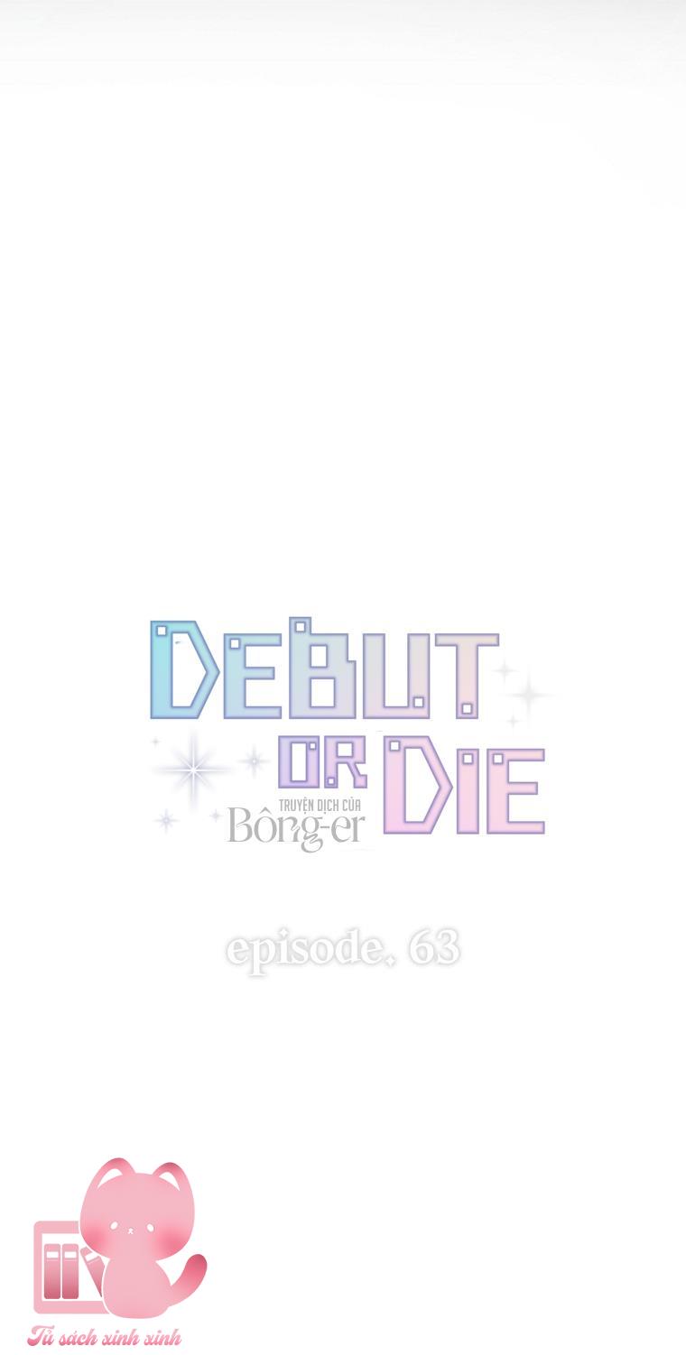 Debut Or Die - Chap 63