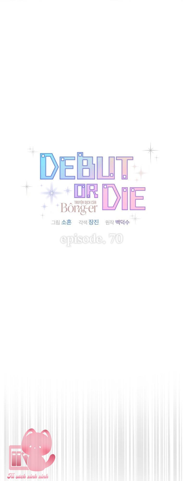 Debut Or Die - Chap 70