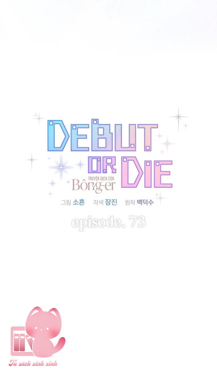 Debut Or Die - Chap 73