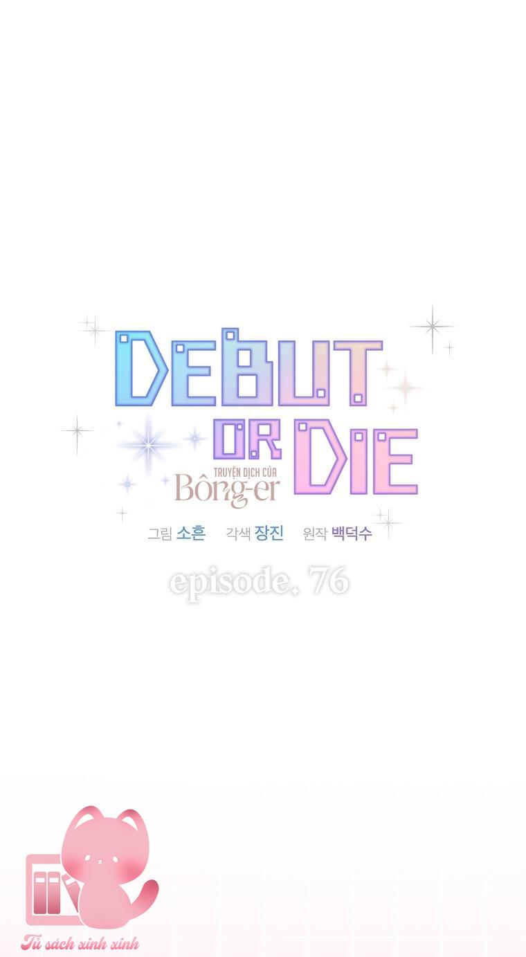 Debut Or Die - Chap 76