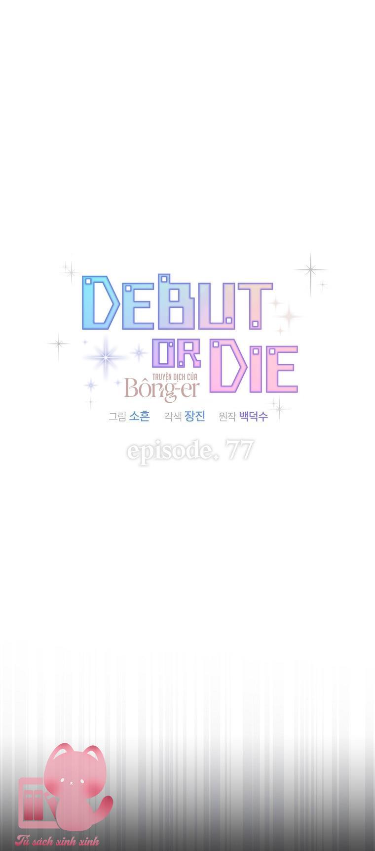 Debut Or Die - Chap 77