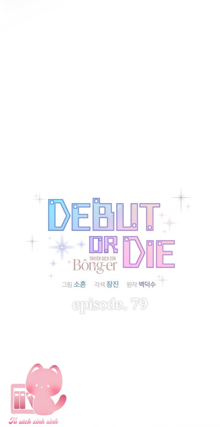 Debut Or Die - Chap 79
