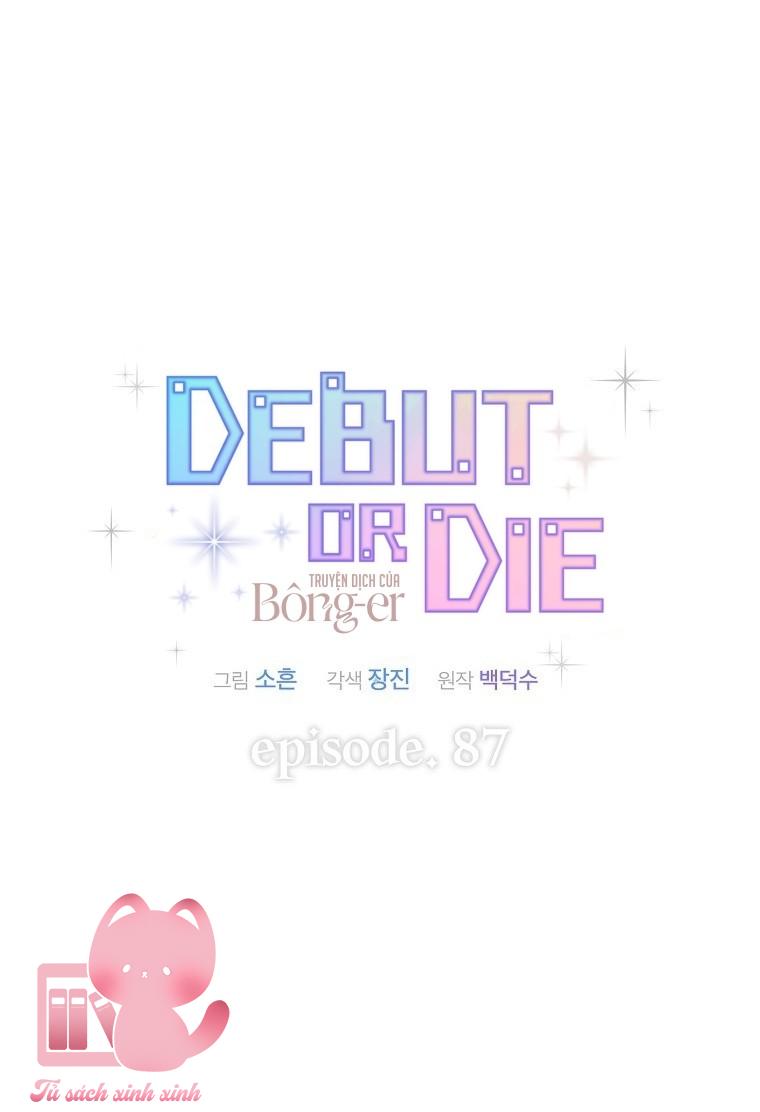 Debut Or Die - Chap 87