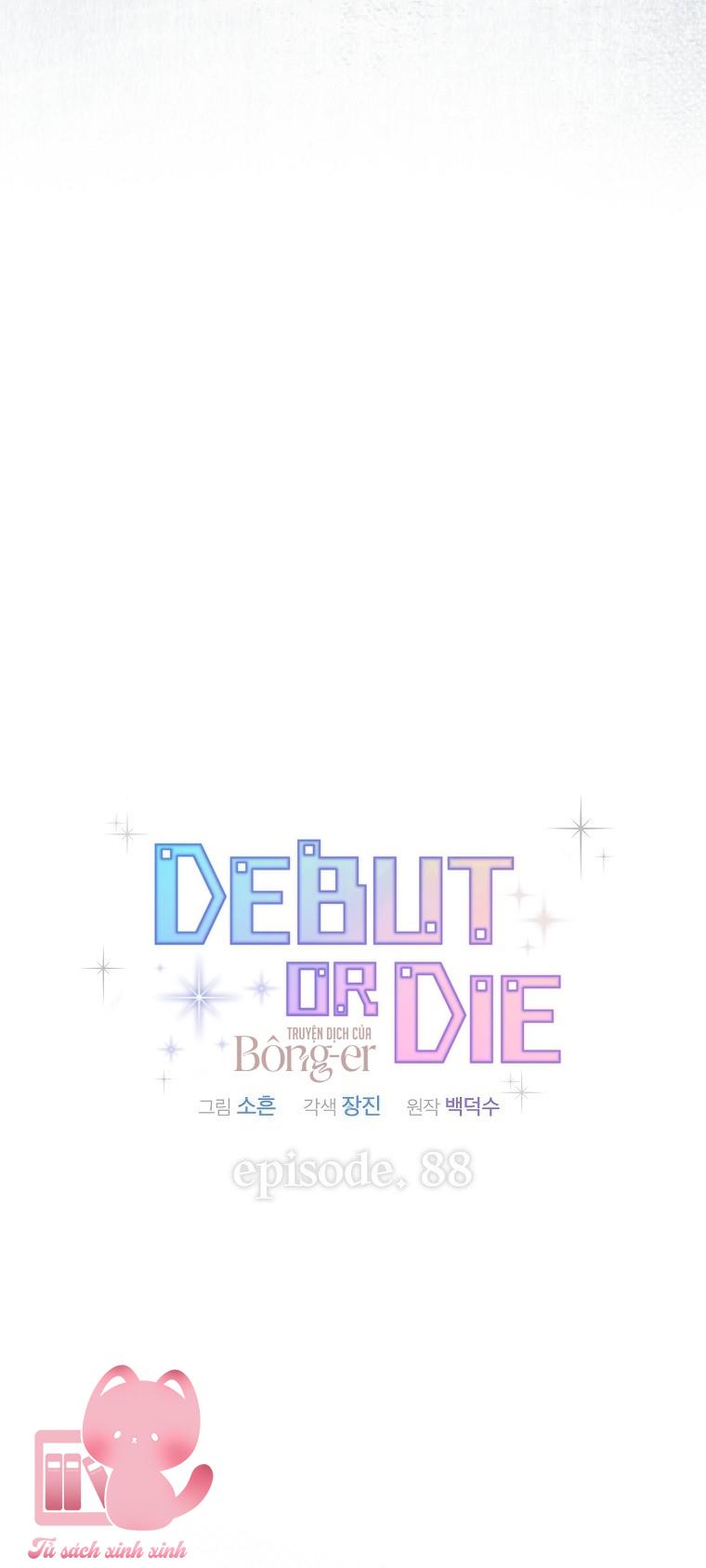 Debut Or Die - Chap 88