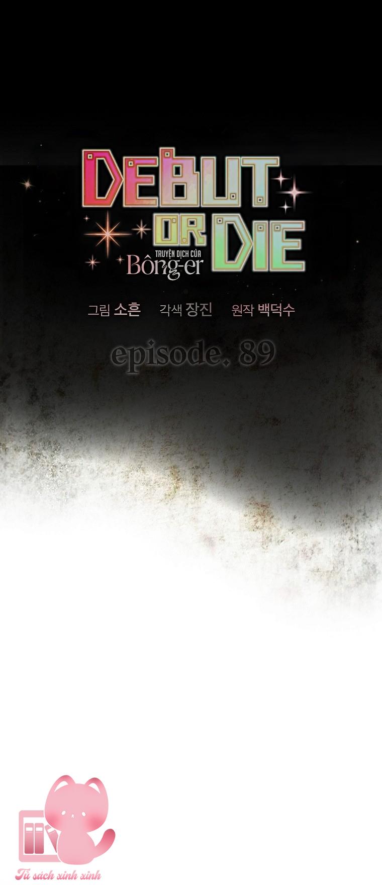 Debut Or Die - Chap 89