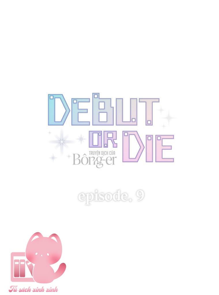 Debut Or Die - Chap 9