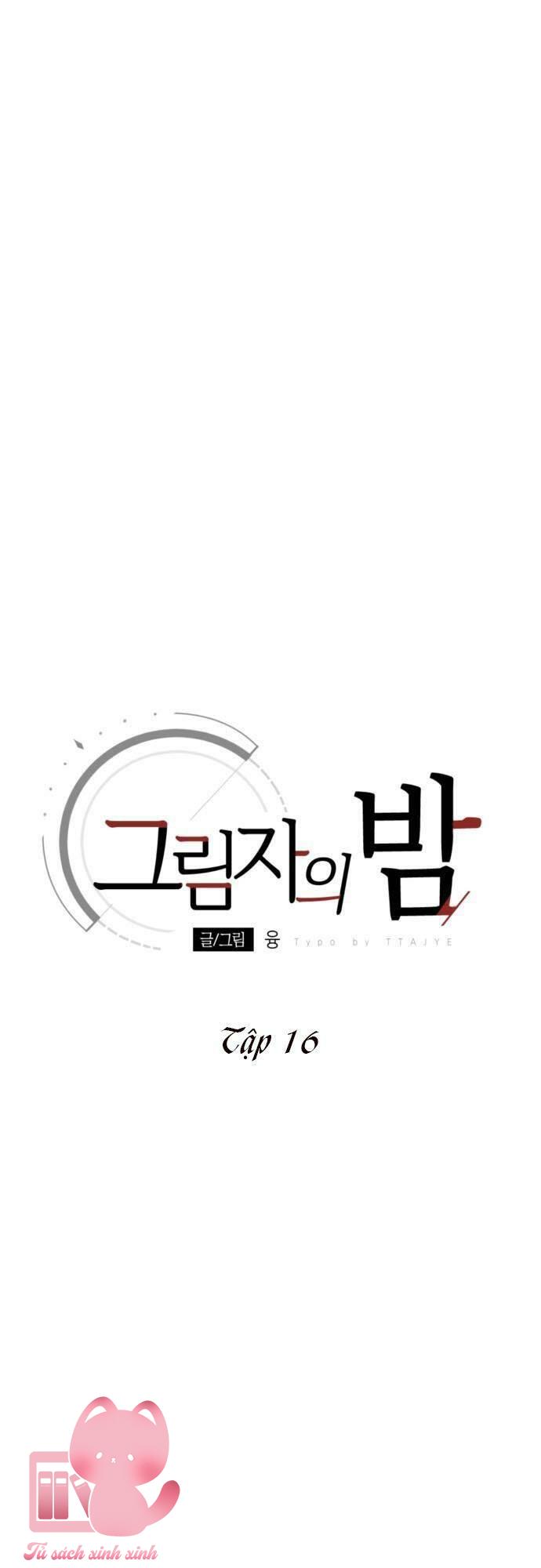 Đêm Của Bóng Tối - Chap 16