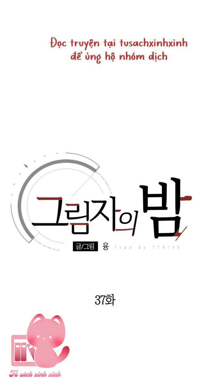 Đêm Của Bóng Tối - Chap 37