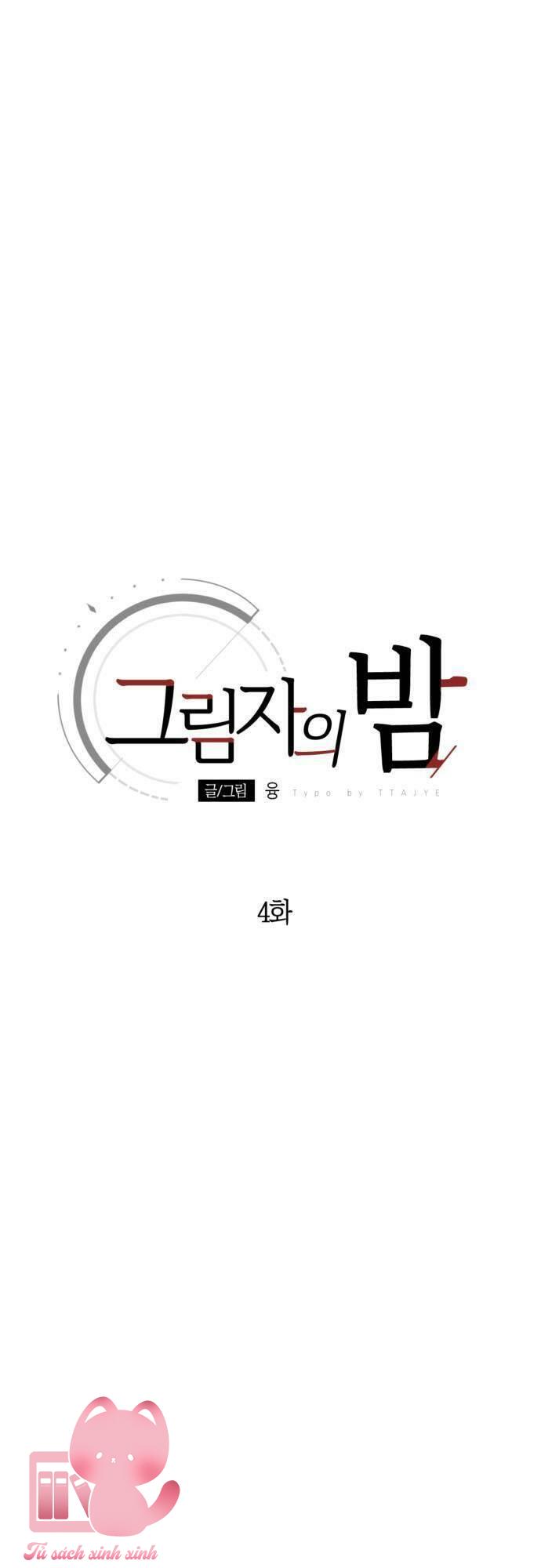 Đêm Của Bóng Tối - Chap 4