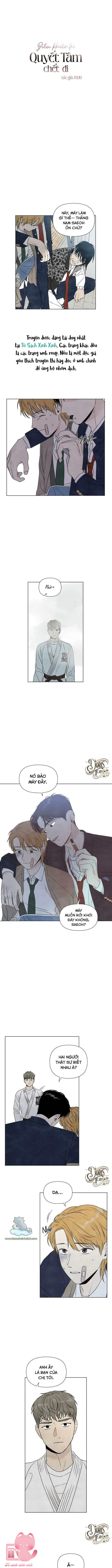 Điều Khiến Tôi Quyết Tâm Chết Đi - Chap 4