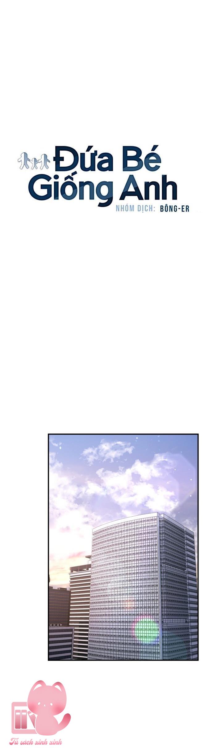 Đứa Bé Giống Anh - Chap 32