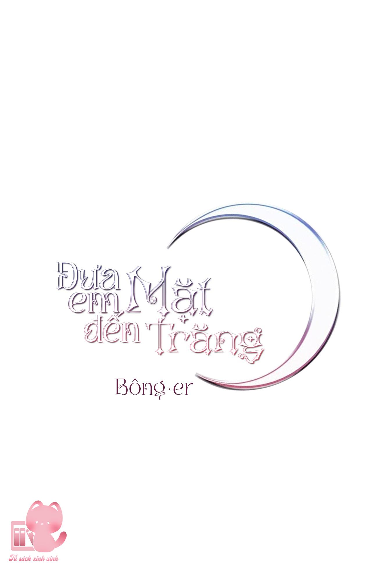 Đưa Em Đến Mặt Trăng - Chap 40