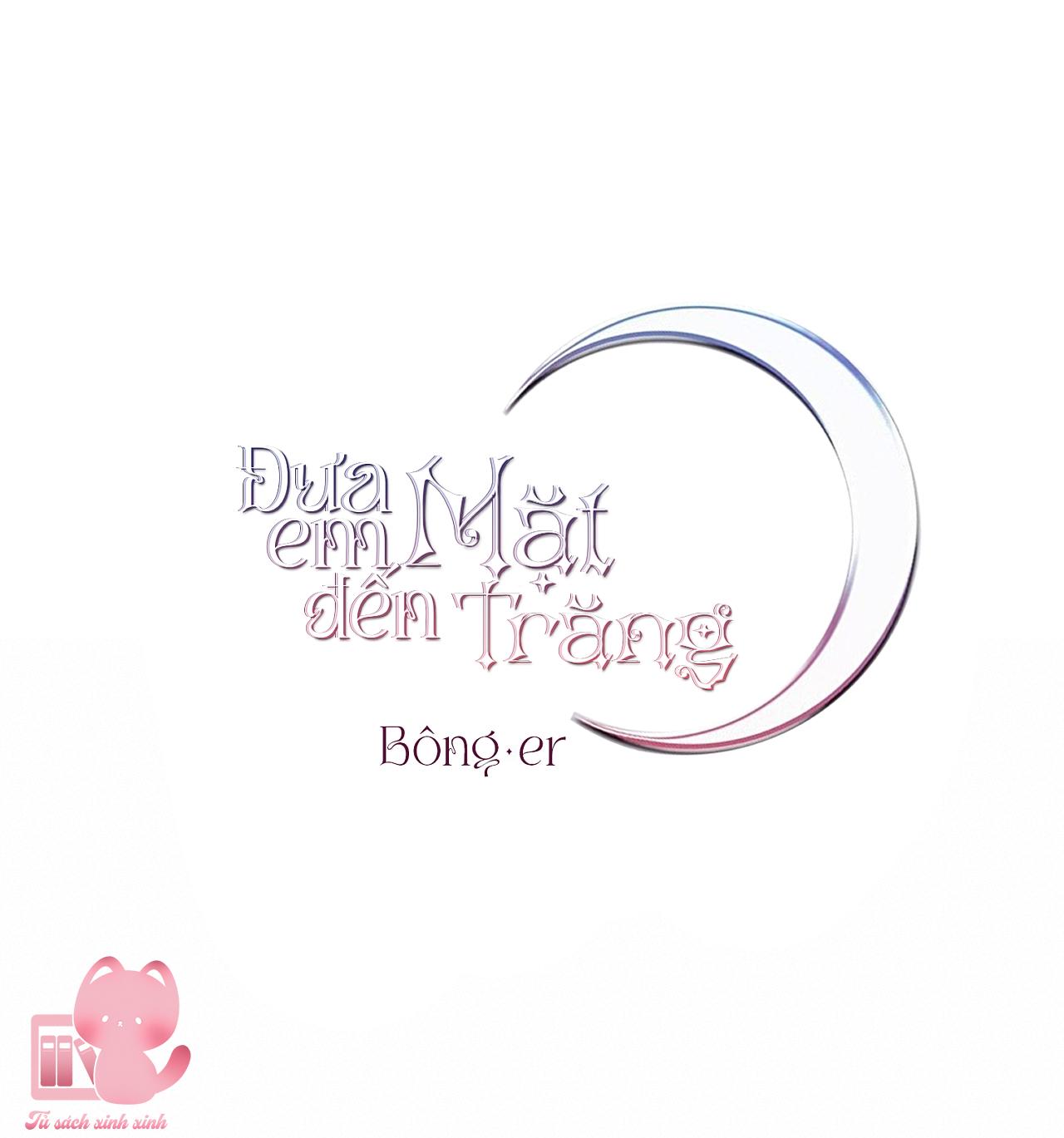 Đưa Em Đến Mặt Trăng - Chap 7