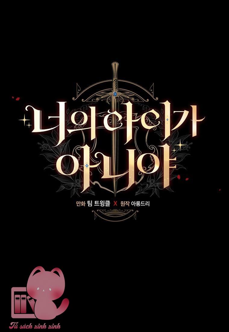 Đứa Nhỏ Không Phải Là Con Anh - Chap 9